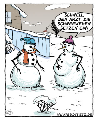 Teddy Tietz Cartoon der Kalenderwoche 8 - Schneefrau hat Schnee-Wehen